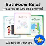 Watercolor Dreams Bathroom Rules Illustrated Posters, Classroom Management Decor
