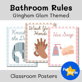 Gingham Glam Bathroom Rules Illustrated Printable Posters, Classroom Management