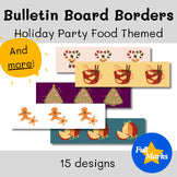 Holiday Party Food Themed Bulletin Board Borders Christmas Season Boho Printable