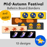 Mid Autumn Festival Bulletin Board Borders Chinese Holiday Asian Cultural Decor